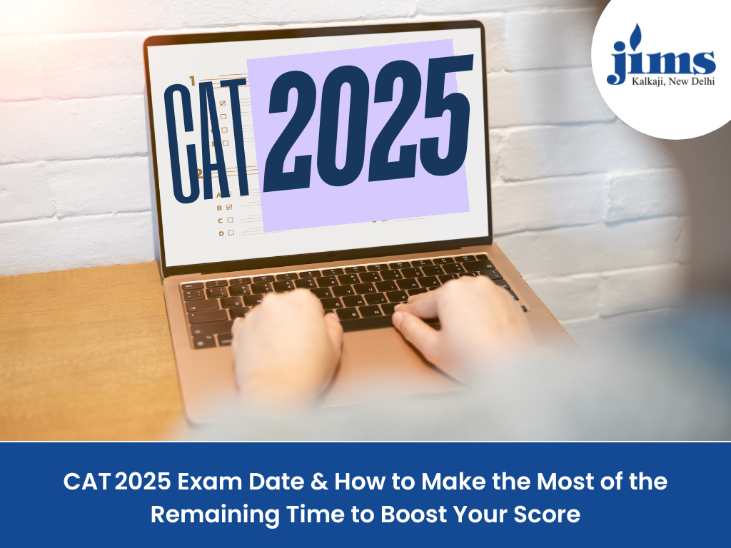 CAT 2025 Exam Date & How to Make the Most of the Remaining Time to Boost Your Score